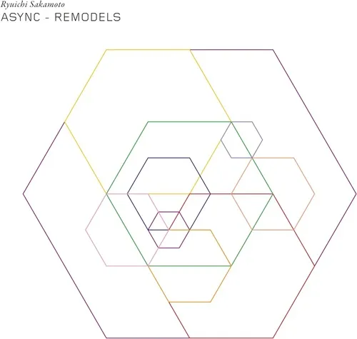 坂本龍一 / ASYNC -REMODELS
