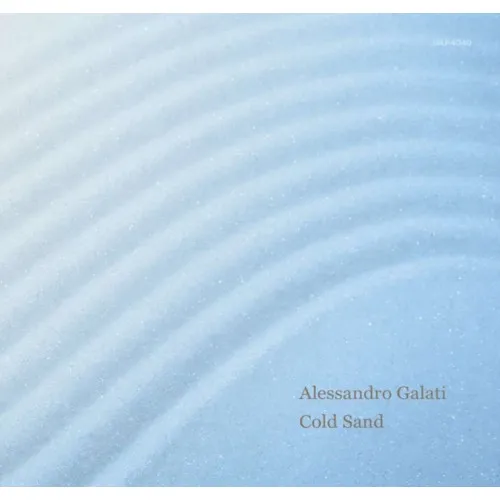 ALESSANDRO GALATI TRIO / COLD SAND
