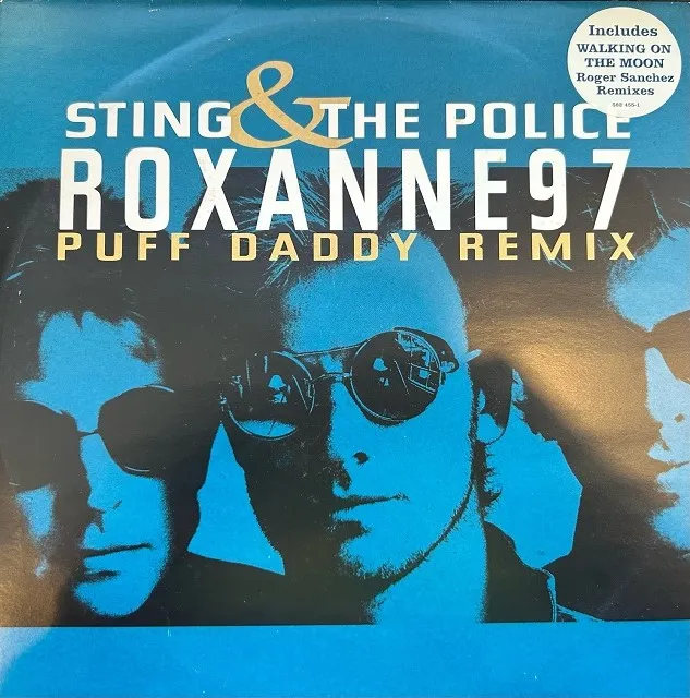 STING & POLICE / ROXANNE 97 (PUFF DADDY REMIX)