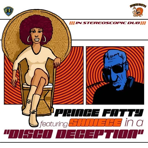 PRINCE FATTY / DISCO DECEPTION