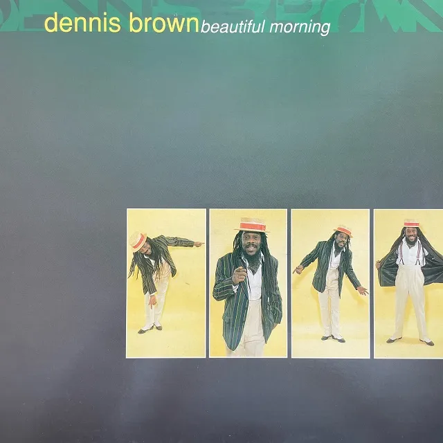 DENNIS BROWN / BEAUTIFUL MORNING