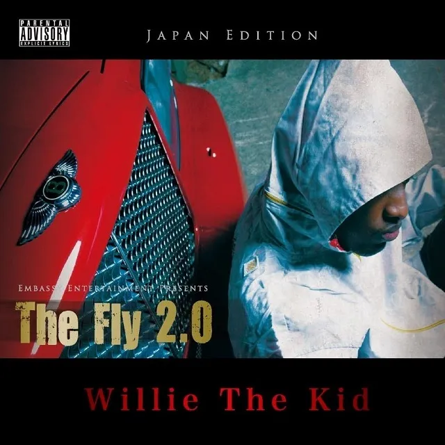 WILLIE THE KID / FLY 2.0 - JAPAN EDITION