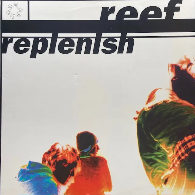 REEF / REPLENISH
