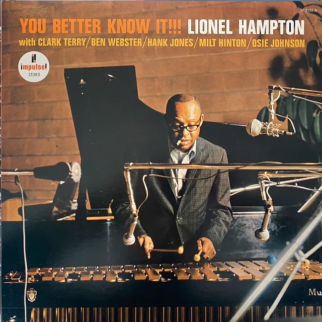 LIONEL HAMPTON / YOU BETTER KNOW IT!!!