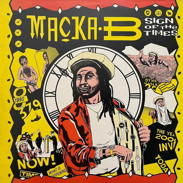MACKA B / SIGN OF THE TIMES