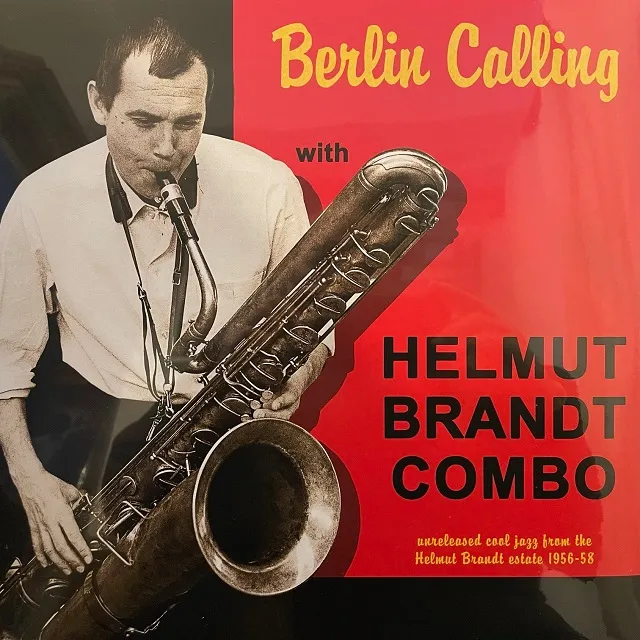 HELMUT BRANDT COMBO / BERLIN CALLING