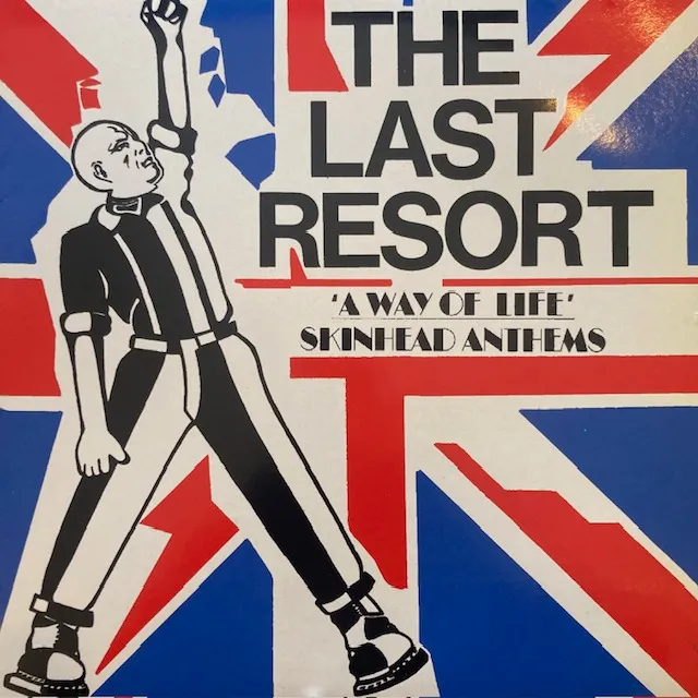 LAST RESORT / A WAY OF LIFE SKINHEAD ANTHEMSΥʥ쥳ɥ㥱å ()