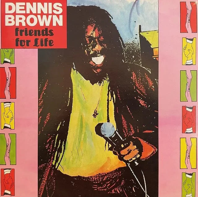 DENNIS BROWN / FRIEND FOR LIFE