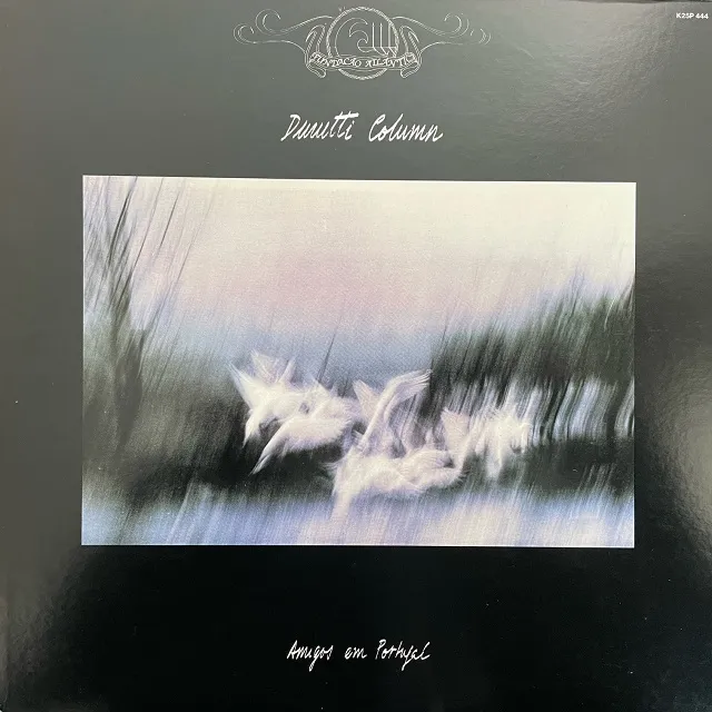 DURUTTI COLUMN / AMIGOS EM PORTUGAL ／ DEDICATIONS FOR JACQUELINE