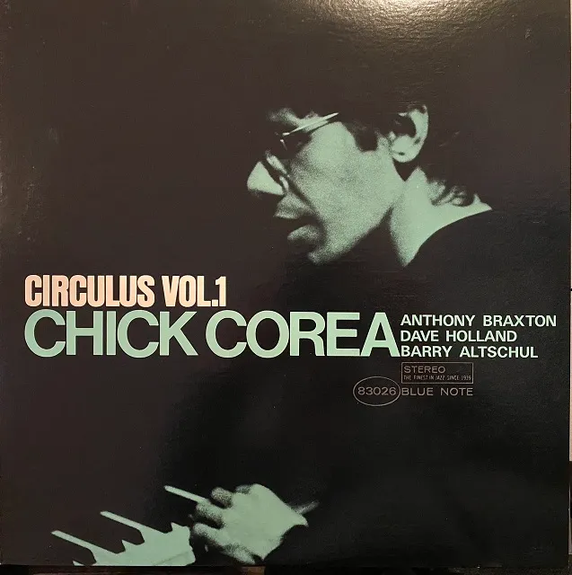CHICK COREA / CIRCULUS VOL. 1