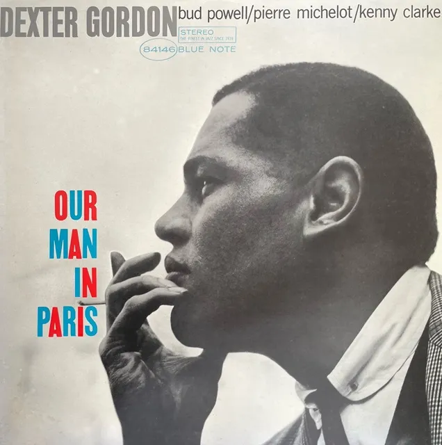 DEXTER GORDON / OUR MAN IN PARIS
