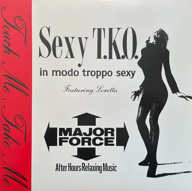 SEXY T.K.O. / TOUCH ME, TAKE ME