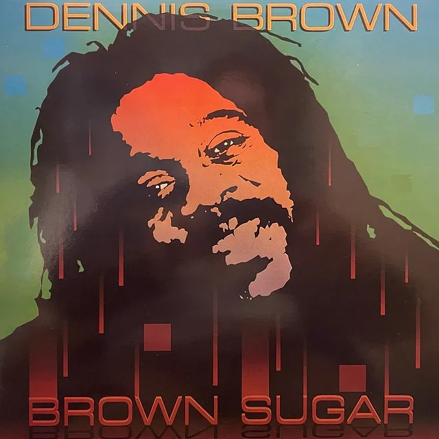 DENNIS BROWN / BROWN SUGAR (REISSUE)