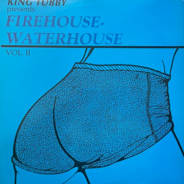 VARIOUS (SUGAR MINOTT、KING KONG) / FIREHOUSE WATERHOUSE VOL. II