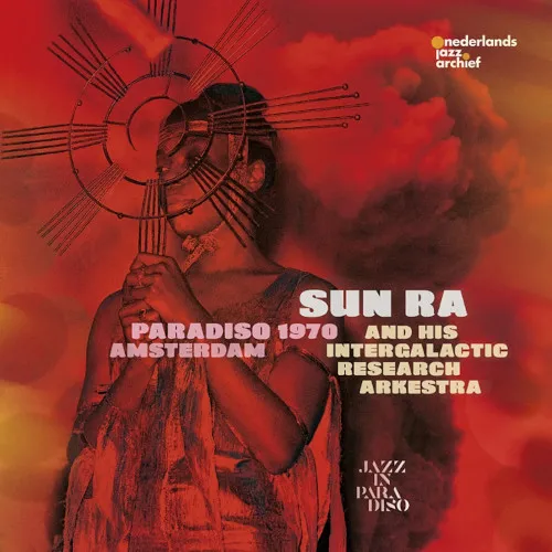 SUN RA (SUN RA ARKESTRA) / PARADISO AMSTERDAM 1970
