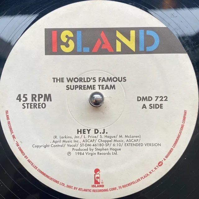 WORLD’S FAMOUS SUPREME TEAM / HEY D.J.