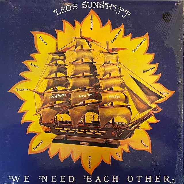 LEO'S SUNSHIPP / WE NEED EACH OTHER