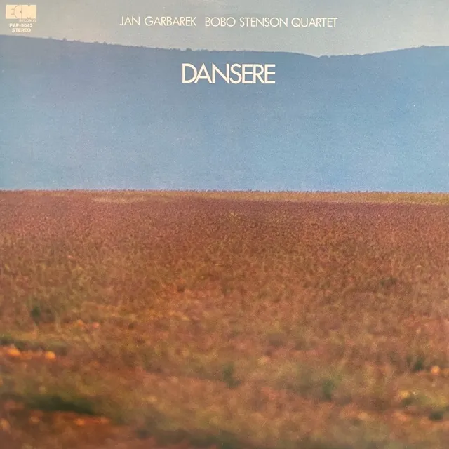 JAN GARBAREK BOBO STENSON QUARTET / DANSERE