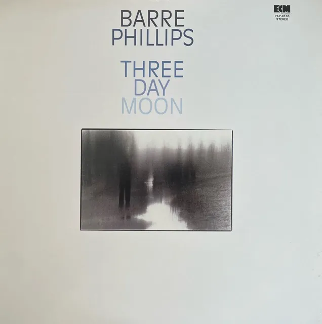 BARRE PHILLIPS / THREE DAY MOONΥʥ쥳ɥ㥱å ()