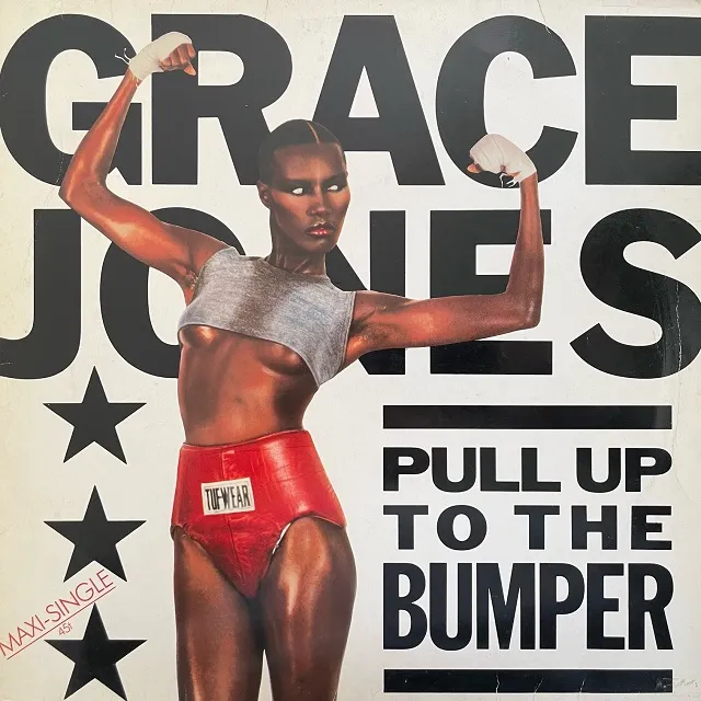 GRACE JONES / PULL UP TO THE BUMPER