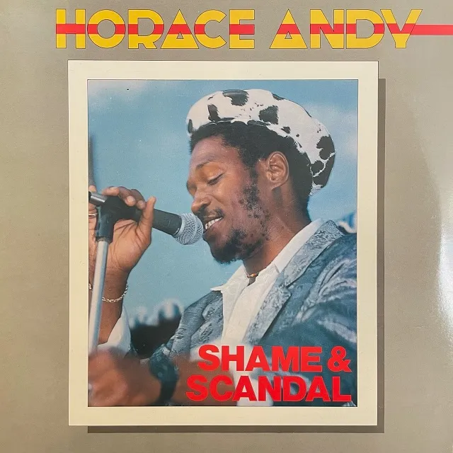 HORACE ANDY / SHAME & SCANDALΥʥ쥳ɥ㥱å ()