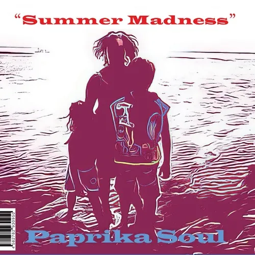 PAPRIKA SOUL / SUMMER MADNESS