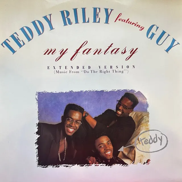 TEDDY RILEY FEATURING GUY / MY FANTASY