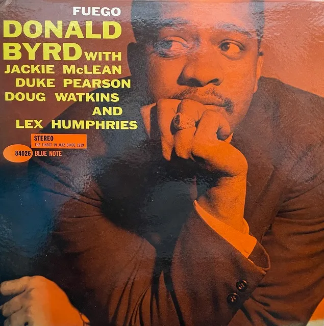 DONALD BYRD / FUEGO