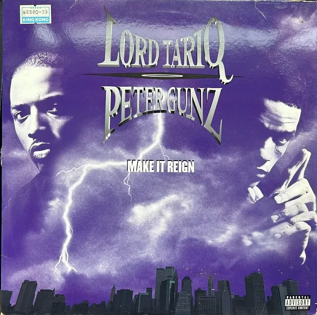 LORD TARIQ & PETER GUNZ / MAKE IT REIGN