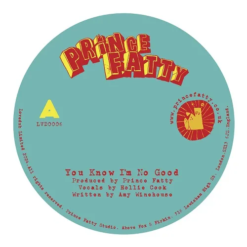 PRINCE FATTY / YOU KNOW I’M NO GOOD FEAT. HOLLIE COOK
