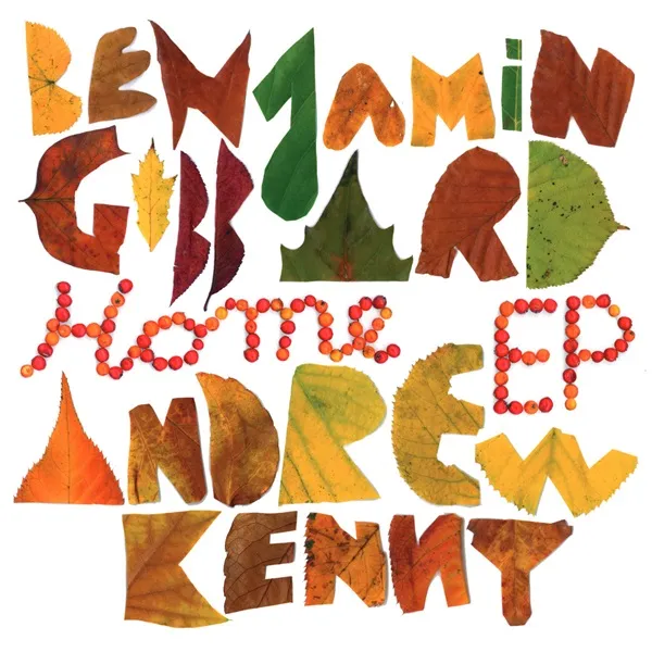 BENJAMIN GIBBARD & ANDREW KENNY / HOME EP