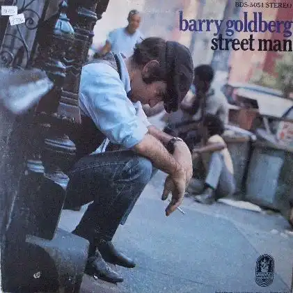 BARRY GOLDBERG / STREET MAN