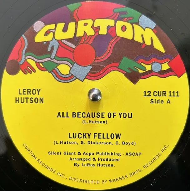 LEROY HUTSON / ALL BECAUSE OF YOU