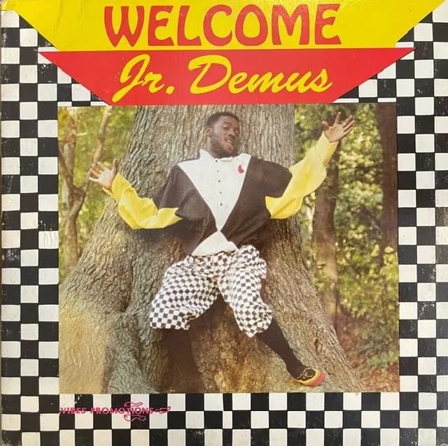 JR. DEMUS / WELCOME