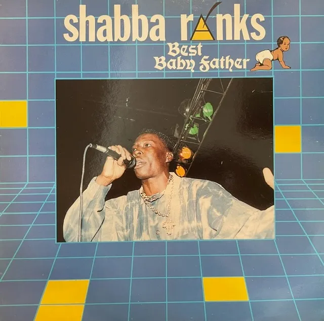 SHABBA RANKS / BEST BABY FATHER