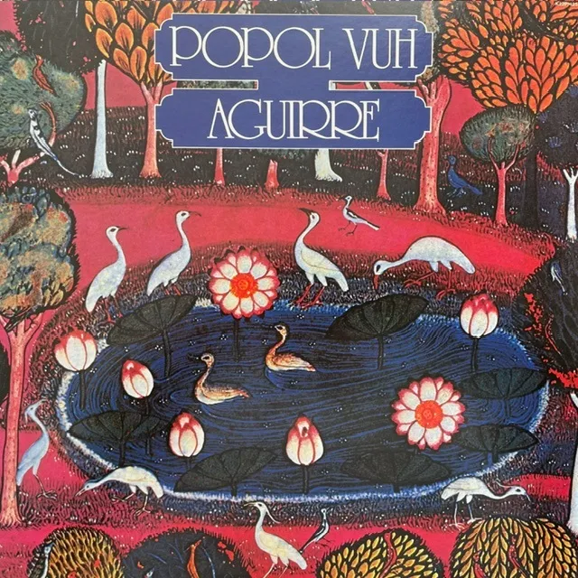 POPOL VUH / AGUIRRE