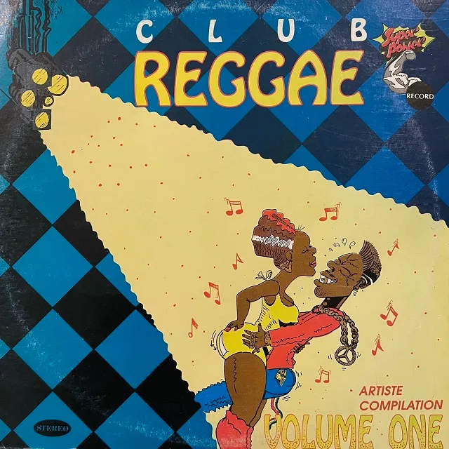VARIOUS (NICODEMUS、JUNIOR DEMUS) / CLUB REGGAE VOLUME ONE