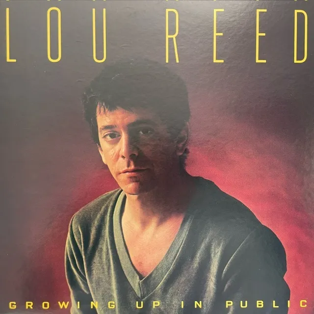 LOU REED / GROWING UP IN PUBLIC
