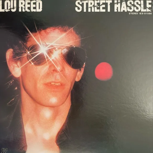 LOU REED / STREET HASSLE