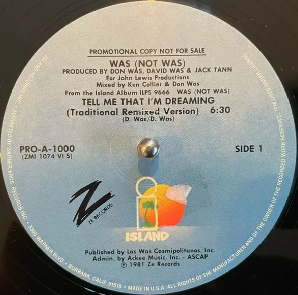 WAS (NOT WAS) / TELL ME THAT I'M DREAMING (PROMO)