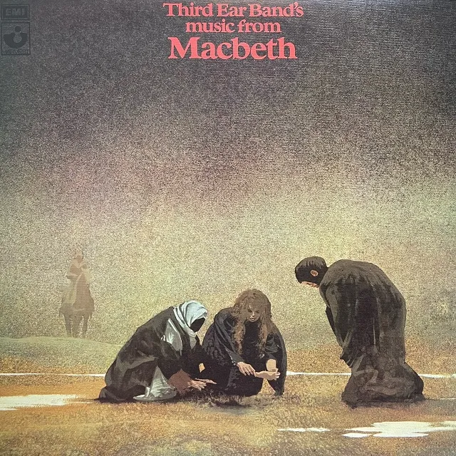 THIRD EAR BAND / MUSIC FROM MACBETH