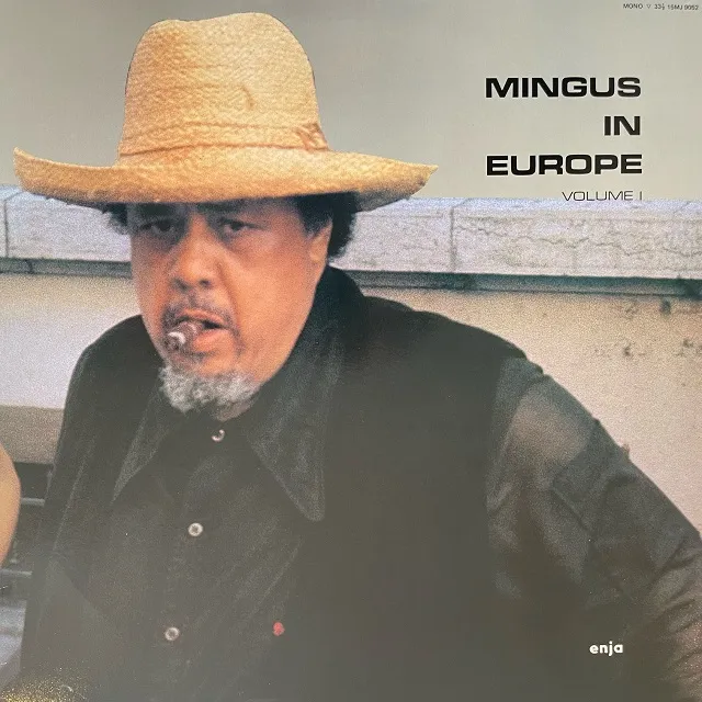 CHARLES MINGUS QUINTET / MINGUS IN EUROPE VOLUME I