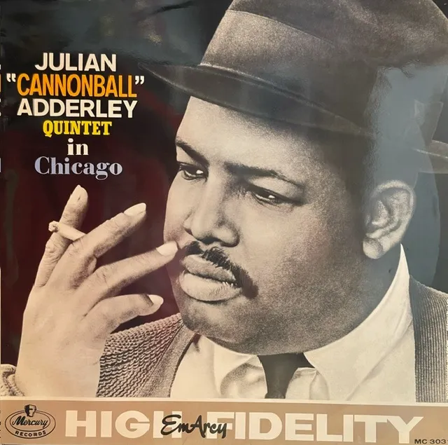 CANNONBALL ADDERLEY QUINTET / IN CHICAGO