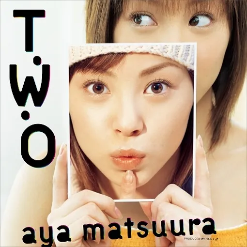 松浦亜弥 / T・W・O