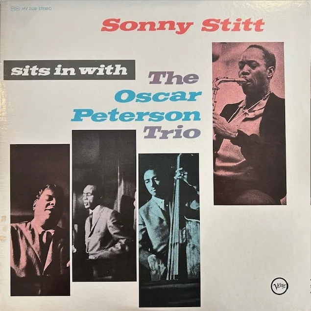 SONNY STITT / SITS IN WITH THE OSCAR PETERSON TRIO