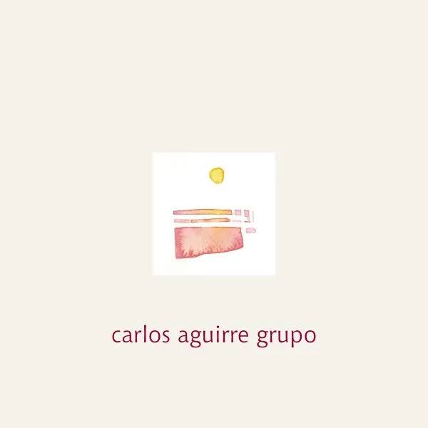CARLOS AGUIRRE GRUPO / SAME (CREMA)