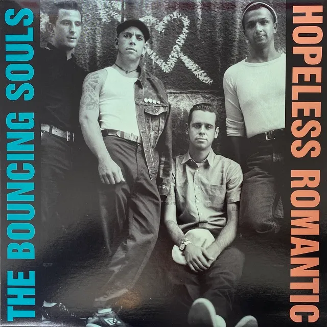 BOUNCING SOULS / HOPELESS ROMANTICΥʥ쥳ɥ㥱å ()