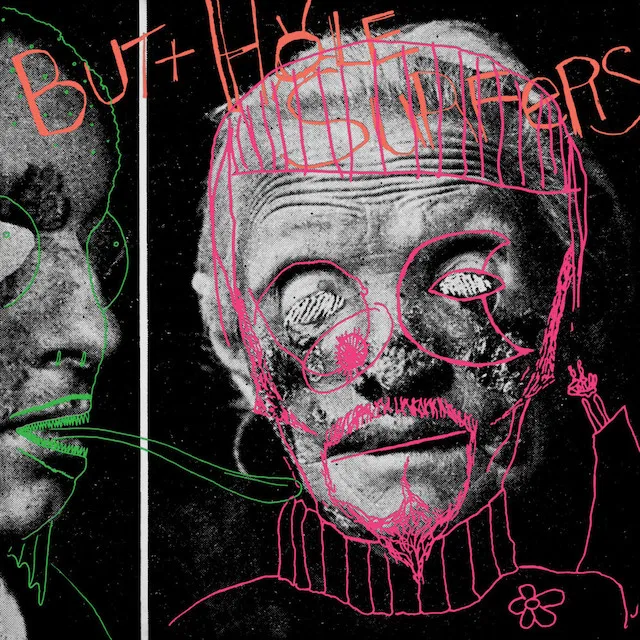 BUTTHOLE SURFERS / PSYCHIC…. POWERLESS…. ANOTHER MAN'S SAC
