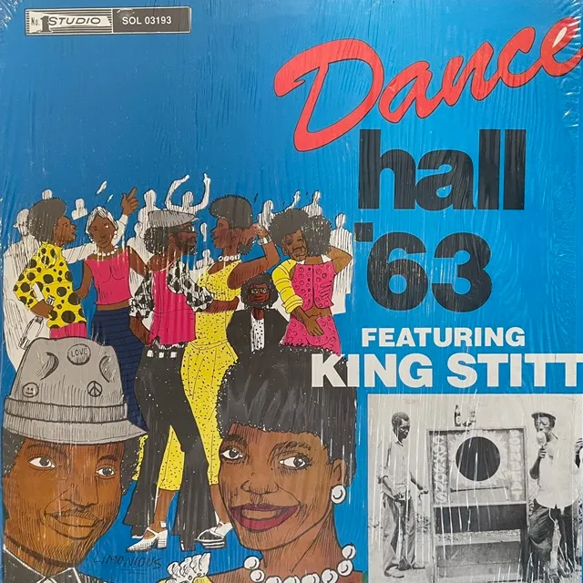 VARIOUS (SKATALITES、LORD CREATOR) / DANCE HALL '63 FEAT. KING STITT