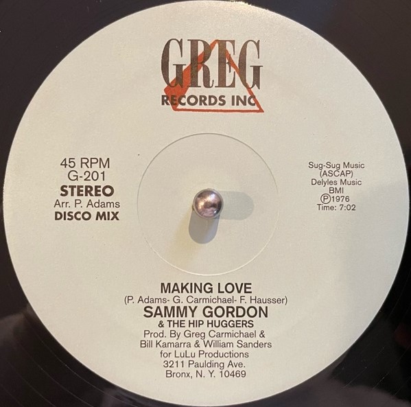 SAMMY GORDON & THE HIP HUGGERS / MAKING LOVE